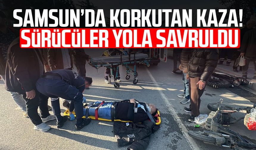 Samsun’da korkutan kaza! Sürücüler yola savruldu