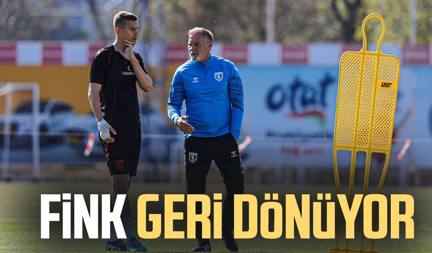 Samsunspor’da Fink geri dönüyor