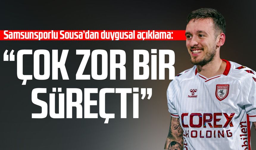 Samsunsporlu Afonso Sousa’dan duygusal açıklama: “Çok zor bir süreçti”