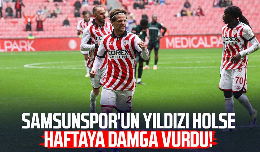 Samsunspor'un yıldızı Carlo Holse haftaya damga vurdu!