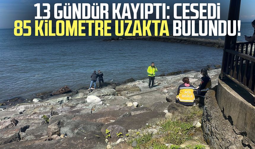 Trabzon’da kaybolan gencin cesedi Rize’de bulundu