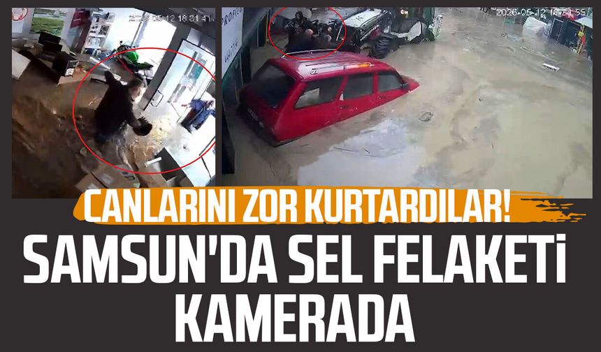 Canlarını zor kurtardılar! Samsun'da sel felaketi kamerada