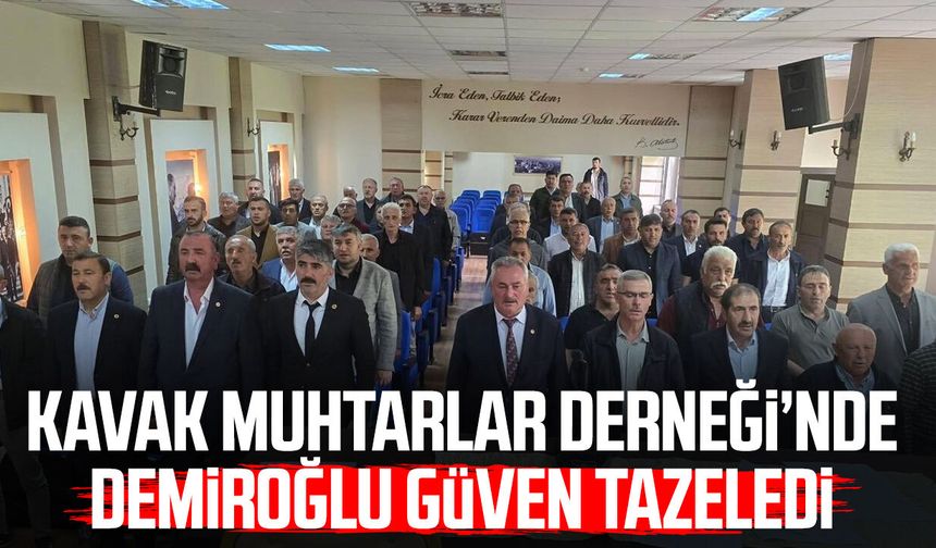 Kavak Muhtarlar Derneği’nde Alper Demiroğlu güven tazeledi