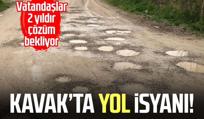Kavak’ta yol isyanı: Vatandaşlar 2 yıldır çözüm bekliyor!