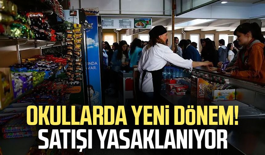 Okullarda yeni dönem! Satışı yasaklanıyor