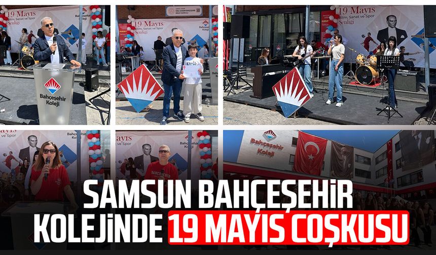 Samsun Bahçeşehir Kolejinde 19 Mayıs coşkusu