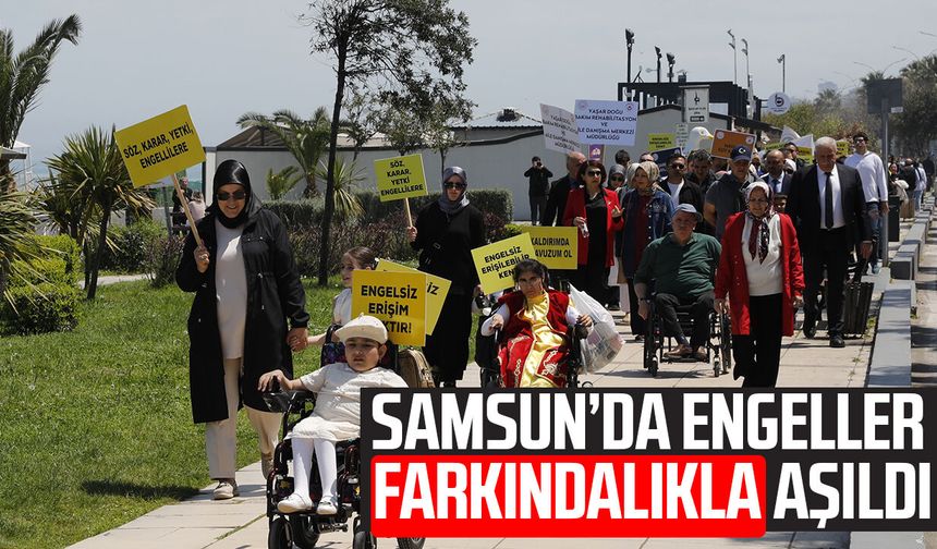 Samsun’da engeller farkındalıkla aşıldı