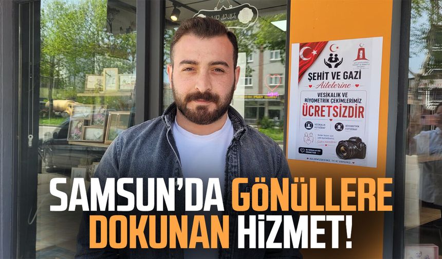 Samsun’da gönüllere dokunan hizmet!