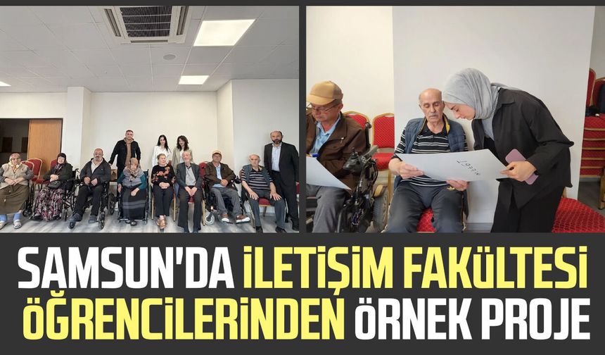 Samsun'da İletişim Fakültesi öğrencilerinden örnek proje