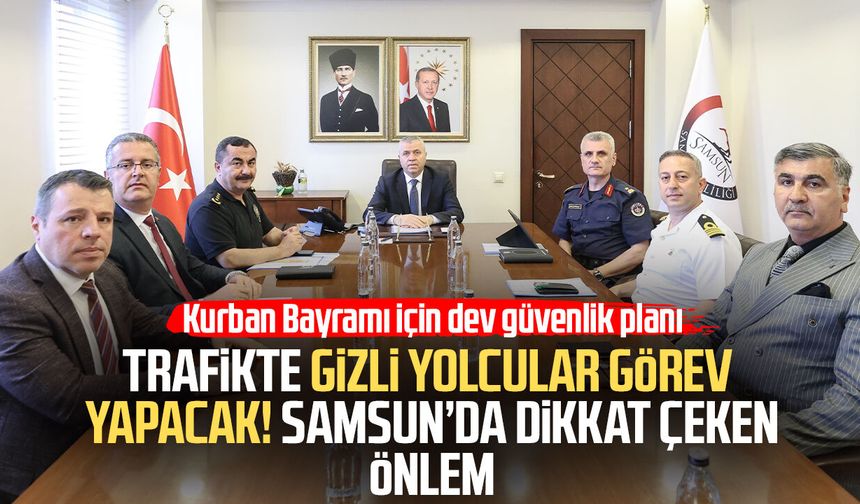 Samsun'da Kurban Bayramı'nda 24 bin personel sahada