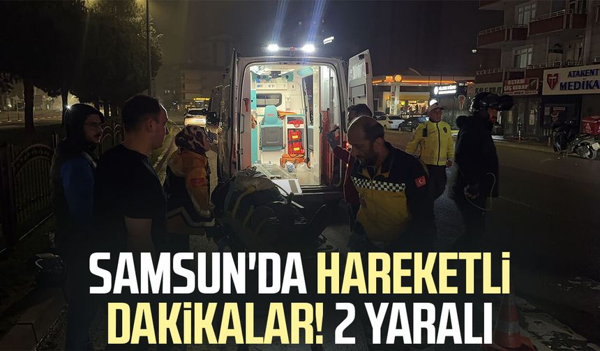 Samsun'da motosiklet devrildi! 2 kişi yaralandı
