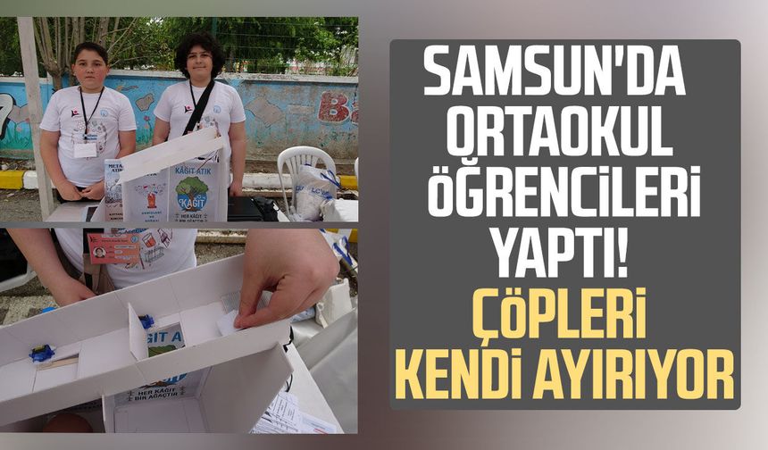 Samsun'da ortaokul öğrencileri yaptı! Çöpleri kendi ayırıyor