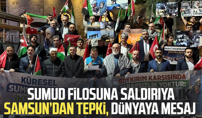 Sumud filosuna saldırıya Samsun’dan tepki, dünyaya mesaj