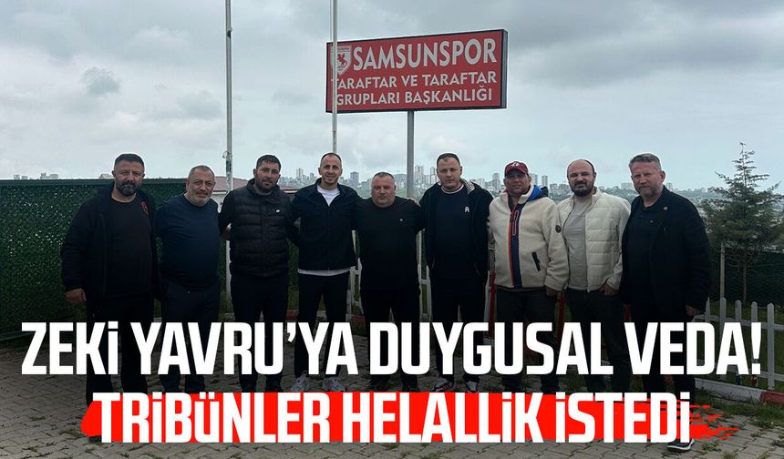 Zeki Yavru’ya duygusal veda! Tribünler helallik istedi