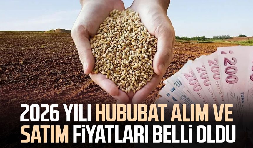 2026 yılı hububat alım fiyatları açıklandı