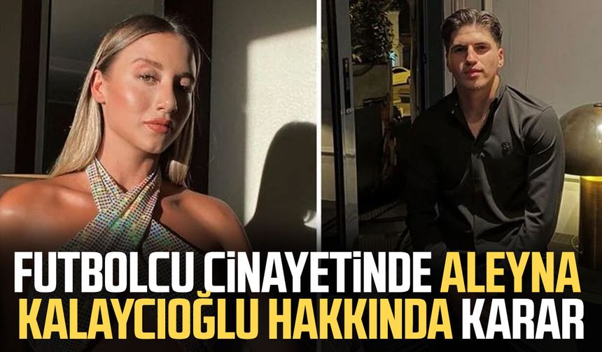 Kubilay Kaan Kundakçı cinayeti davasında ilk karar çıktı