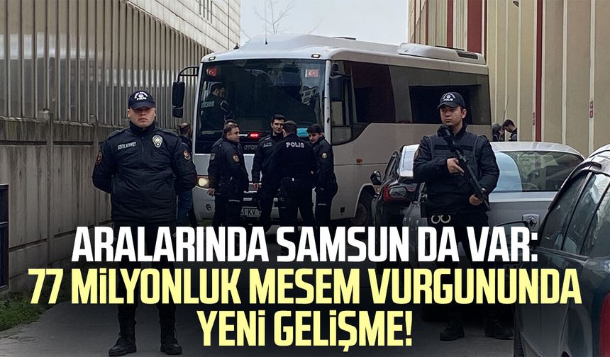Aralarında Samsun da var: 77 milyonluk MESEM vurgununda yeni gelişme!