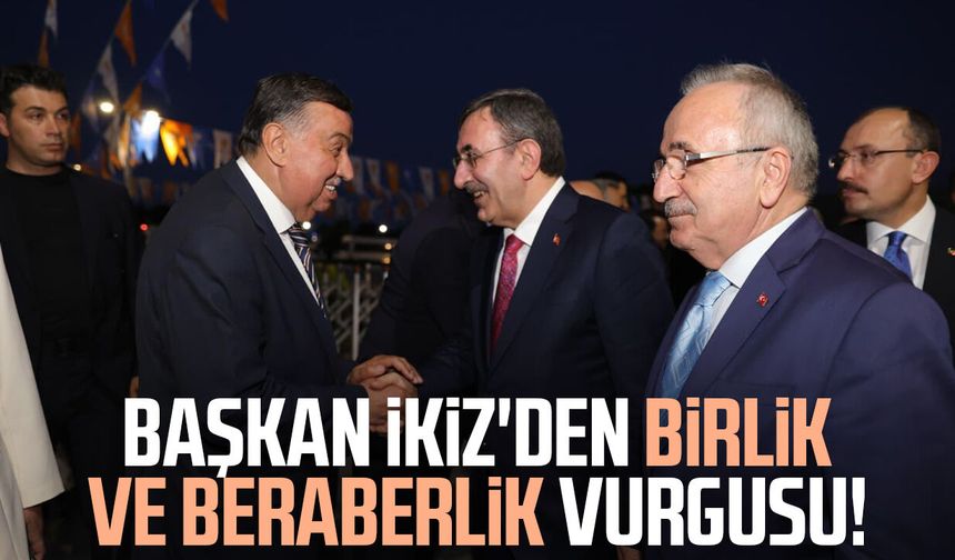 Başkan Murat İkiz'den birlik ve beraberlik vurgusu!