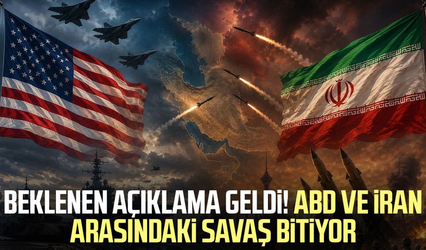 Beklenen açıklama geldi! ABD ve İran arasındaki savaş bitiyor