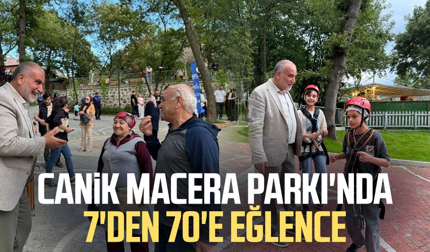 Canik Macera Parkı'nda 7'den 70'e eğlence