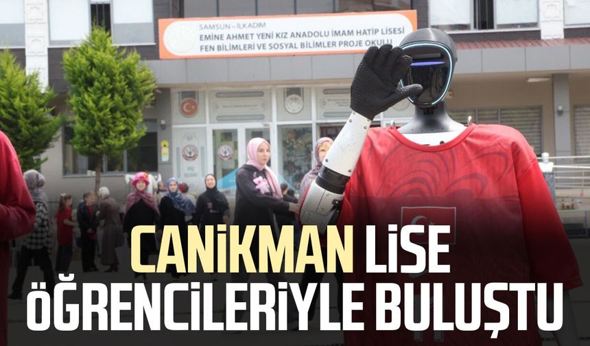 CANİKMAN lise öğrencileriyle buluştu