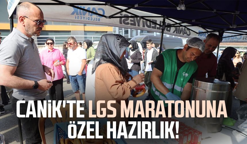 Canik Belediyesi'nden LGS'de öğrenci ve velilere destek