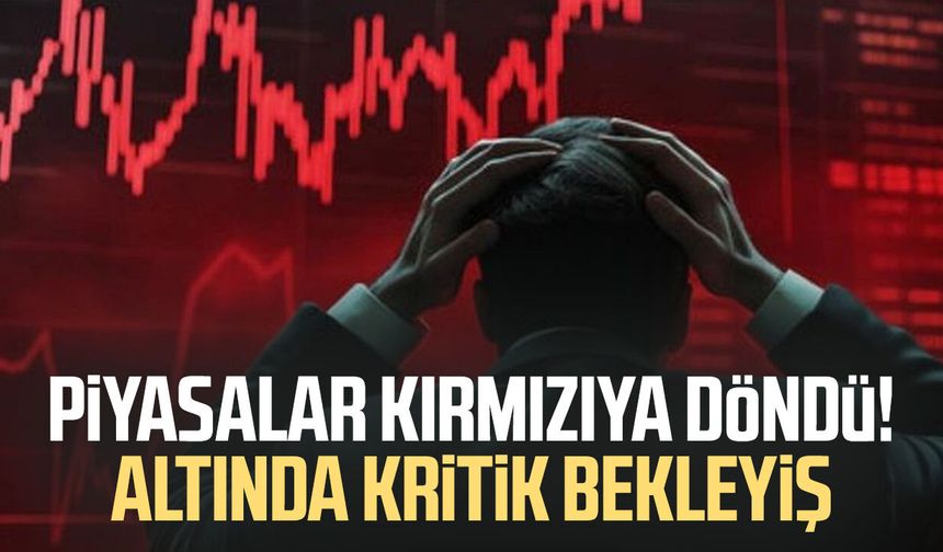 Piyasalar kırmızıya döndü! Altında düşüş