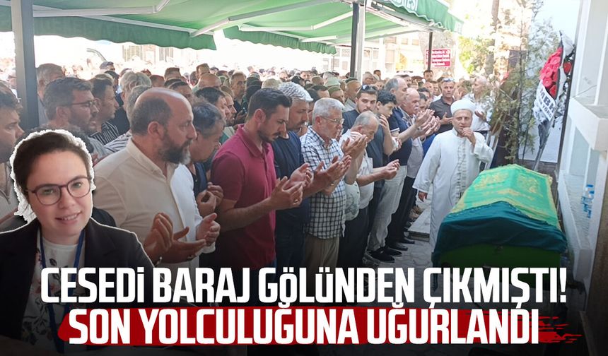 Samsun'da baraj gölünde ölü bulunan Esma Yöro Türker'e veda