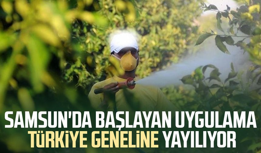 Samsun'da başlayan uygulama Türkiye geneline yayılıyor
