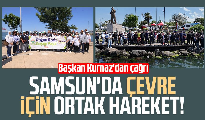 Samsun'da çevre için ortak hareket! Başkan İhsan Kurnaz'dan çağrı