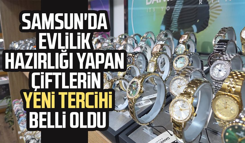 Samsun'da evlilik hazırlığı yapan çiftlerin yeni tercihi belli oldu