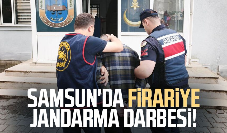 Samsun'da firariye jandarma darbesi! 16 yıl hapis cezası vardı