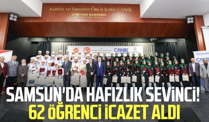 Samsun'da hafızlık sevinci! 62 öğrenci icazet aldı