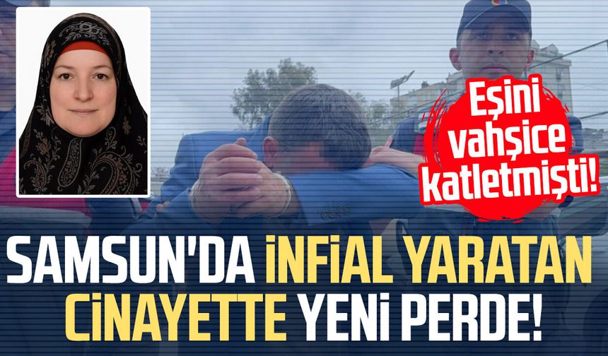 Samsun'da Fatma Günegül cinayetinde ağırlaştırılmış müebbet talebi!