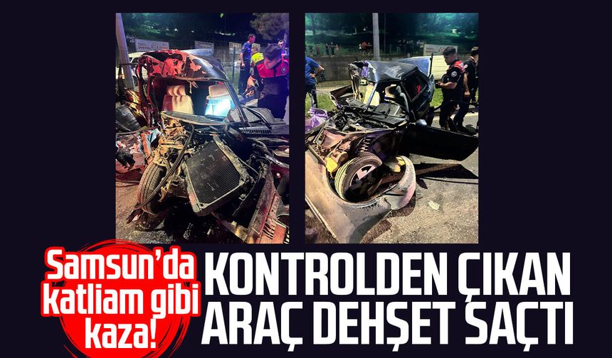 Samsun'da kontrolden çıkan araç dehşet saçtı! 2'si ağır 3 yaralı