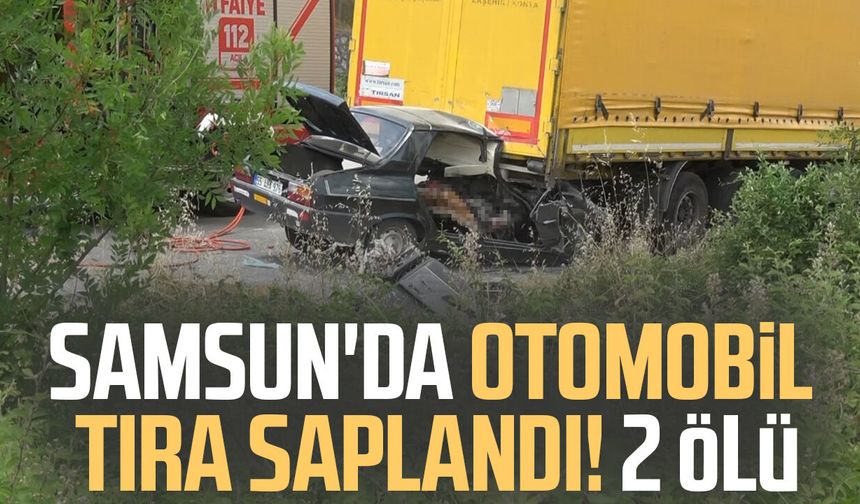 Samsun'da ölümlü kaza: Gönül Bulut ve Hüseyin Bulut hayatını kaybetti