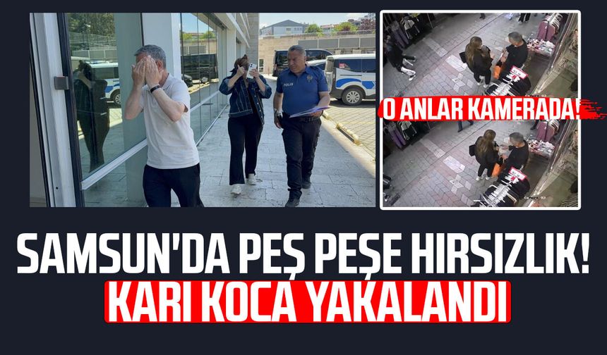 Samsun'da mağazaları hedef aldılar! Kameralar ele verdi