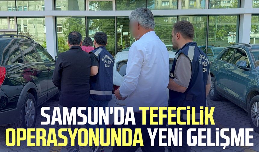 Samsun'da tefecilik operasyonunda 2 şüpheli adliyede