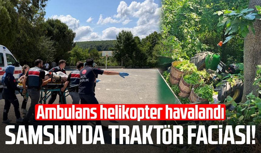 Samsun'da can pazarı! Ambulans helikopter havalandı