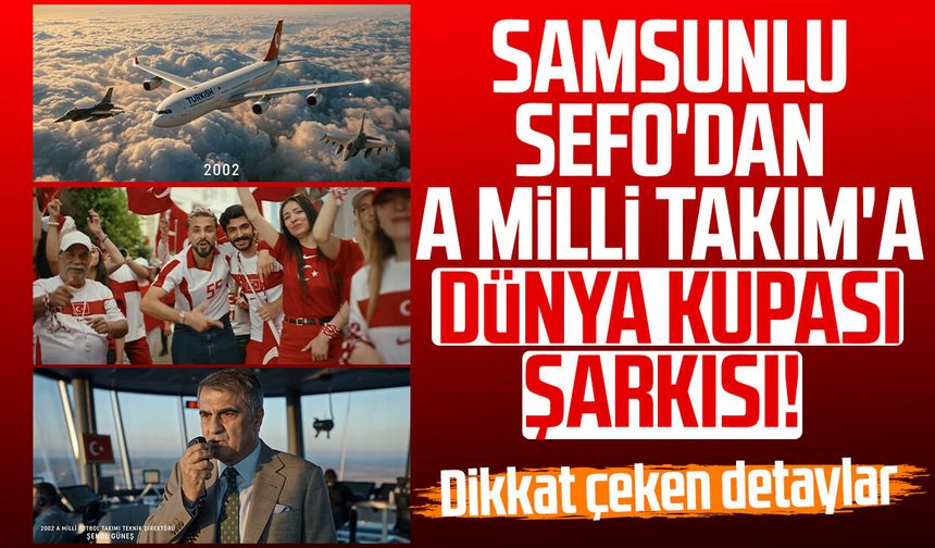 Samsunlu Sefo'dan A Milli Takım'a Dünya Kupası şarkısı!