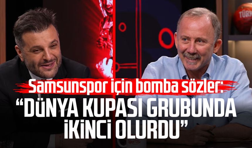 Sergen Yalçın'dan Samsunspor çıkışı: "İkinci olurdu"