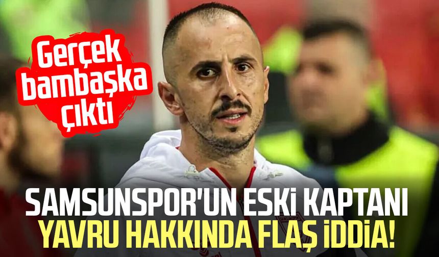 Samsunspor'un eski kaptanı Zeki Yavru hakkında flaş iddia!