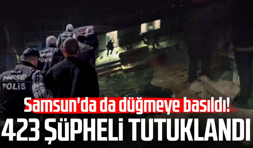 Samsun'un da aralarında olduğu 69 ilde narkotik operasyonu