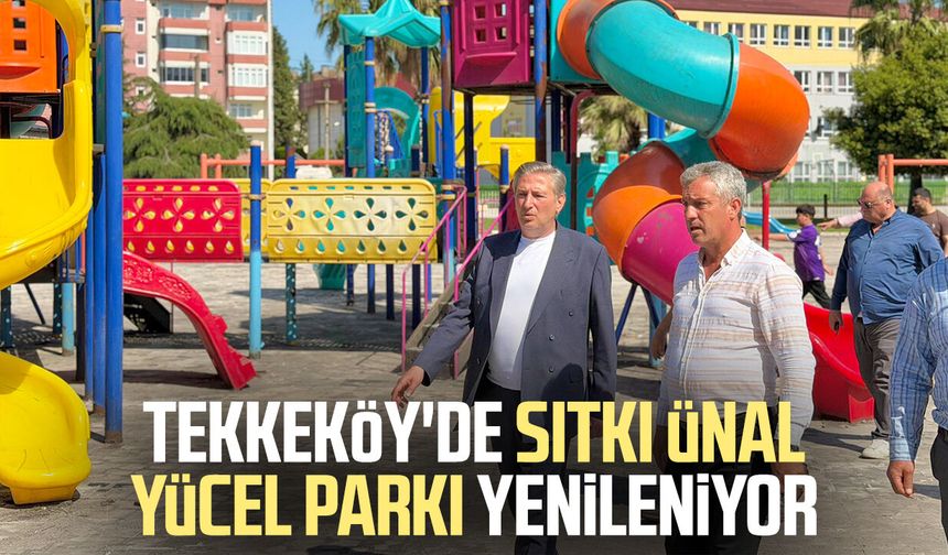 Tekkeköy'de Sıtkı Ünal Yücel Parkı yenileniyor