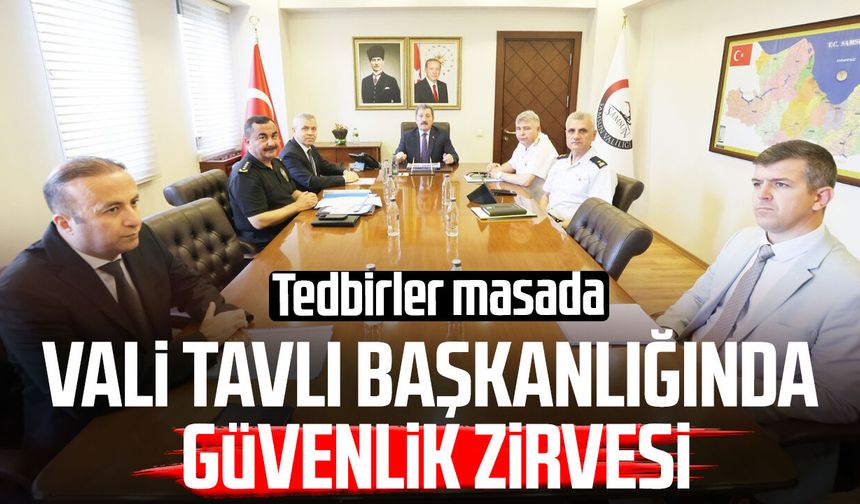 Samsun'da Vali Orhan Tavlı başkanlığında güvenlik zirvesi