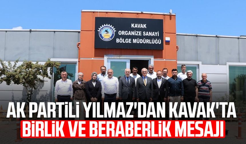 AK Partili Yusuf Ziya Yılmaz'dan Kavak'ta birlik ve beraberlik mesajı