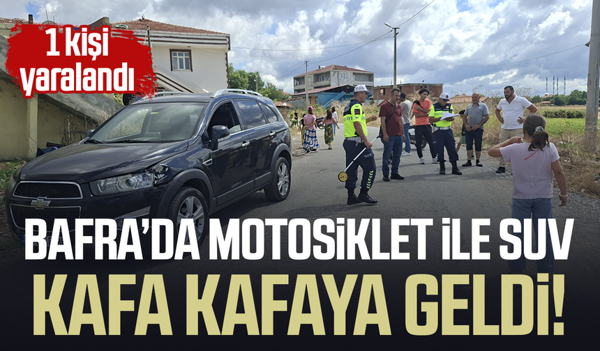 Bafra'da korkutan kaza! Motosiklet sürücüsü yaralandı