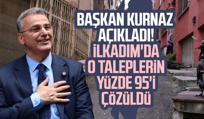 Başkan İhsan Kurnaz açıkladı! İlkadım'da o taleplerin yüzde 95'i çözüldü