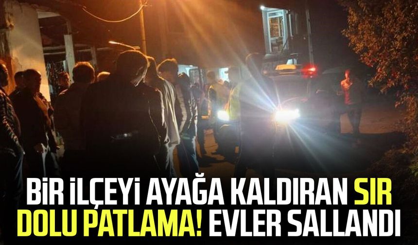 Giresun'da sır dolu patlama! Evler sallandı