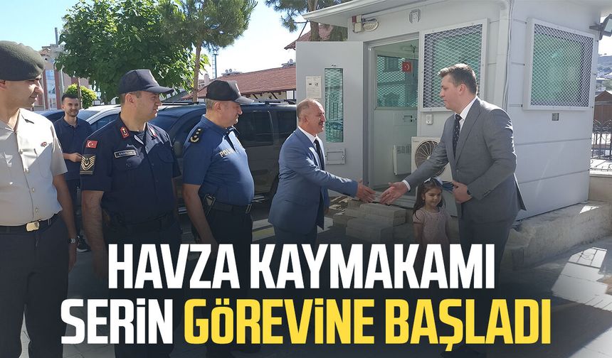 Havza Kaymakamı Samet Serin görevine başladı